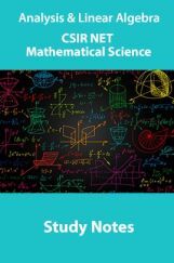 Analysis & Linear Algebra CSIR NET Mathematical Science Study Notes Analysis & Linear Algebra CSIR NET Mathematical Science Study Notes