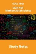 ODEs, PDEs CSIR NET Mathematical Science Study Notes ODEs, PDEs CSIR NET Mathematical Science Study Notes