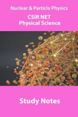 Download CSIR NET Physical Science Nuclear & Particle Physics PDF ...