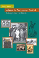 NCERT India And The Contemporary World - I Textbook In History For Class-IX NCERT India And The Contemporary World - I Textbook In History For Class-IX