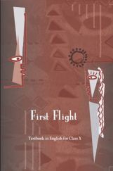 NCERT First Flight Textbook In English For Class-X NCERT First Flight Textbook In English For Class-X