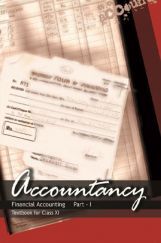 NCERT Financial Accounting Part-I Textbook For Class-XI NCERT Financial Accounting Part-I Textbook For Class-XI
