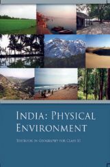 NCERT India Physical Environment Textbook In Geography For Class XI NCERT India Physical Environment Textbook In Geography For Class XI