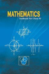 NCERT Mathematics Textbook For Class-XI NCERT Mathematics Textbook For Class-XI
