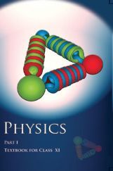 NCERT Physics Part-I Textbook For Class-XI NCERT Physics Part-I Textbook For Class-XI