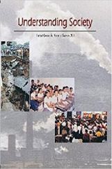 NCERT Understanding Society Textbook For Class XI NCERT Understanding Society Textbook For Class XI