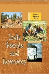 NCERT India People and Economy (Geography) Textbook For Class-XII NCERT India People and Economy (Geography) Textbook For Class-XII