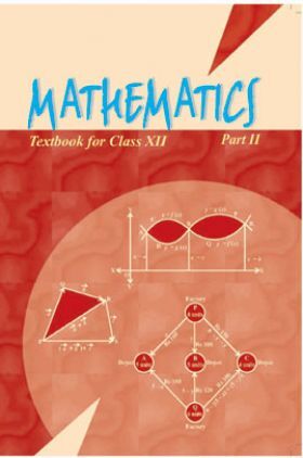 NCERT Mathematics Part-II Textbook For Class-XII
