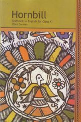 NCERT Textbook English (Hornbill) For Class - XI NCERT Textbook English (Hornbill) For Class - XI