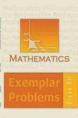 NCERT Exemplar Problems For Class 12 Mathematics NCERT Exemplar Problems For Class 12 Mathematics