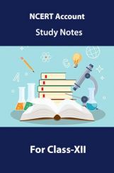 NCERT Account Study Notes For Class-XII NCERT Account Study Notes For Class-XII
