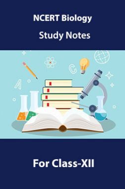 Download NCERT Biology Study Notes For Class-12th PDF Online 2020 by ...