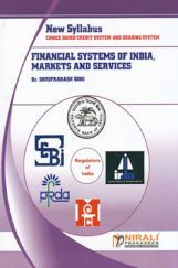 Financial System Of India, Markets And Services Financial System Of India, Markets And Services