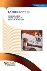 Labour Laws - III Labour Laws - III