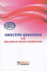 Objective Questions For MBA (Sem-II) Online Examination Objective Questions For MBA (Sem-II) Online Examination