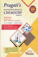 Foundation Book Of Chemistry Volume - II For Class - XII Foundation Book Of Chemistry Volume - II For Class - XII
