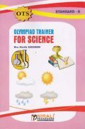 Olympiad Trainer For Science Standard - II