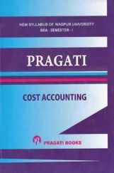 Cost Accounting For BBA First Semester Cost Accounting For BBA First Semester