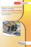 Indian Banking System (Banking And Finance) (Special Paper - I) Indian Banking System (Banking And Finance) (Special Paper - I)