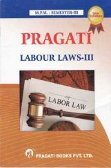 Labour Laws - III Labour Laws - III