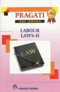 Labour Laws - II Labour Laws - II