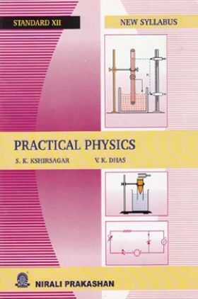 Practical Physics For Class XII