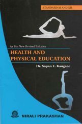 Health And Physical Education For Class XI & XII