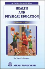 Health And Physical Education For Class IX & X Health And Physical Education For Class IX & X