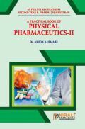 Physical Pharmaceutics - II (Practical) Physical Pharmaceutics - II (Practical)