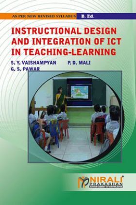 Instructional Design And Integration Of ICT In Teaching - Learning