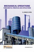 Mechanical Operations Fundamental Principles And Applications