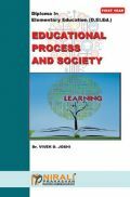 Educational Process & Society Diploma In Elementary Education (D. El. Ed.) Educational Process & Society Diploma In Elementary Education (D. El. Ed.)