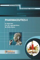 Pharmaceutics - I Pharmaceutics - I