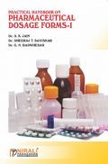 Pharmaceutical Dosage Forms - I (Practical Book) Pharmaceutical Dosage Forms - I (Practical Book)
