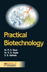 Practical Biotechnology Practical Biotechnology