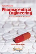 Practical Manual Of Pharmaceutical Engineering Practical Manual Of Pharmaceutical Engineering