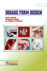 Dosage Form Design Dosage Form Design