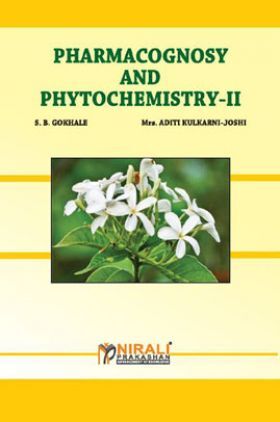 Pharmacognosy And Phytochemistry - II