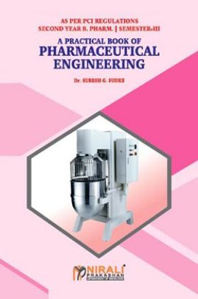 A Practical Book Of Pharmaceutical Engineering