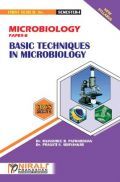 Microbiology (Basic Techniques In Microbiology)