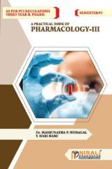 A Practical Book Of Pharmacology - III A Practical Book Of Pharmacology - III