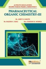 Pharmaceutical Organic Chemistry - III Pharmaceutical Organic Chemistry - III