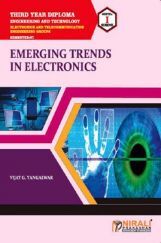 Emerging Trends In Electronics Emerging Trends In Electronics