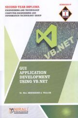 GUI Application Development Using VB.NET GUI Application Development Using VB.NET
