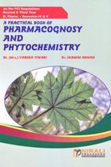 A Practical Book Of Pharmacognosy And Phytochemistry I A Practical Book Of Pharmacognosy And Phytochemistry I