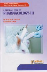 A Practical Book Of Pharmacology - III A Practical Book Of Pharmacology - III