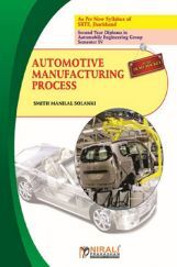 Automotive Manufacturing Process Automotive Manufacturing Process