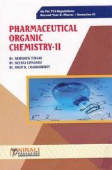 Pharmaceutical Organic Chemistry - II Pharmaceutical Organic Chemistry - II