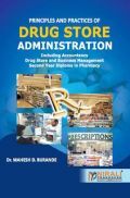 Principles And Practices Of Drug Store Administration
