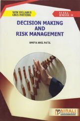 Decision Making And Risk Management Decision Making And Risk Management